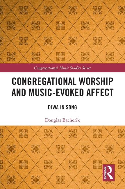 Congregational Worship and Music-Evoked Affect: Diwa in Song 
